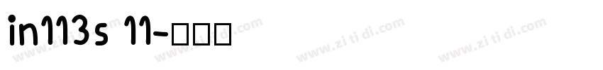 in113s 11字体转换